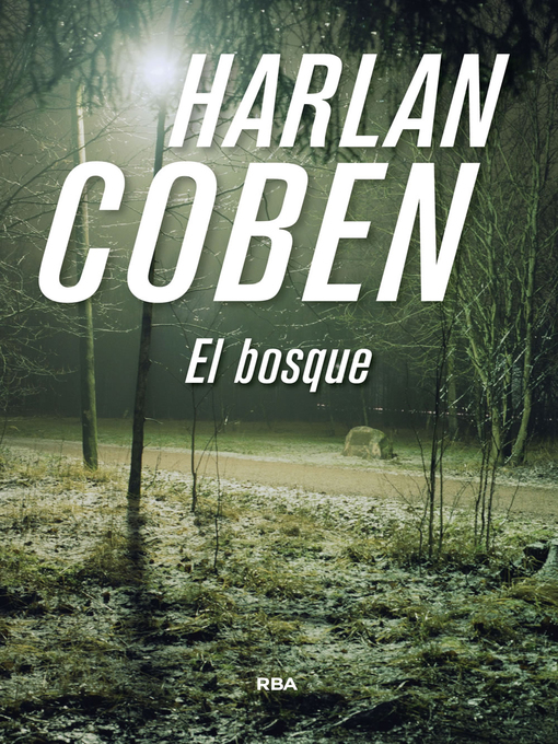 Title details for El bosque by Harlan Coben - Available
